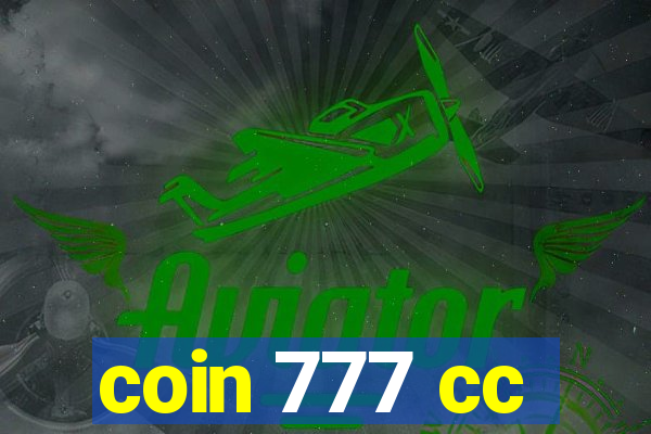 coin 777 cc